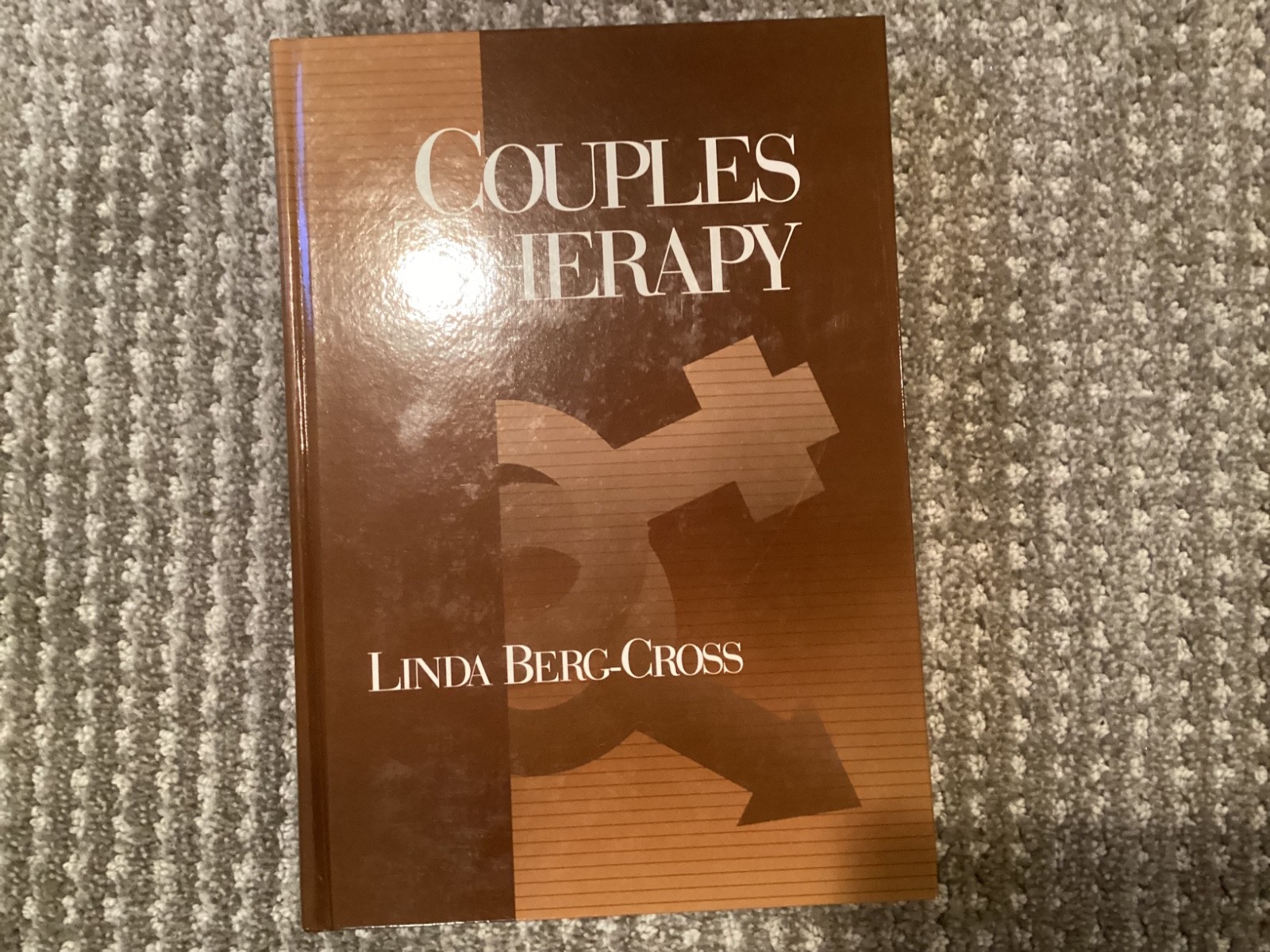 Couples Therapy Textbook Hardcover by Linda Berg-Cross