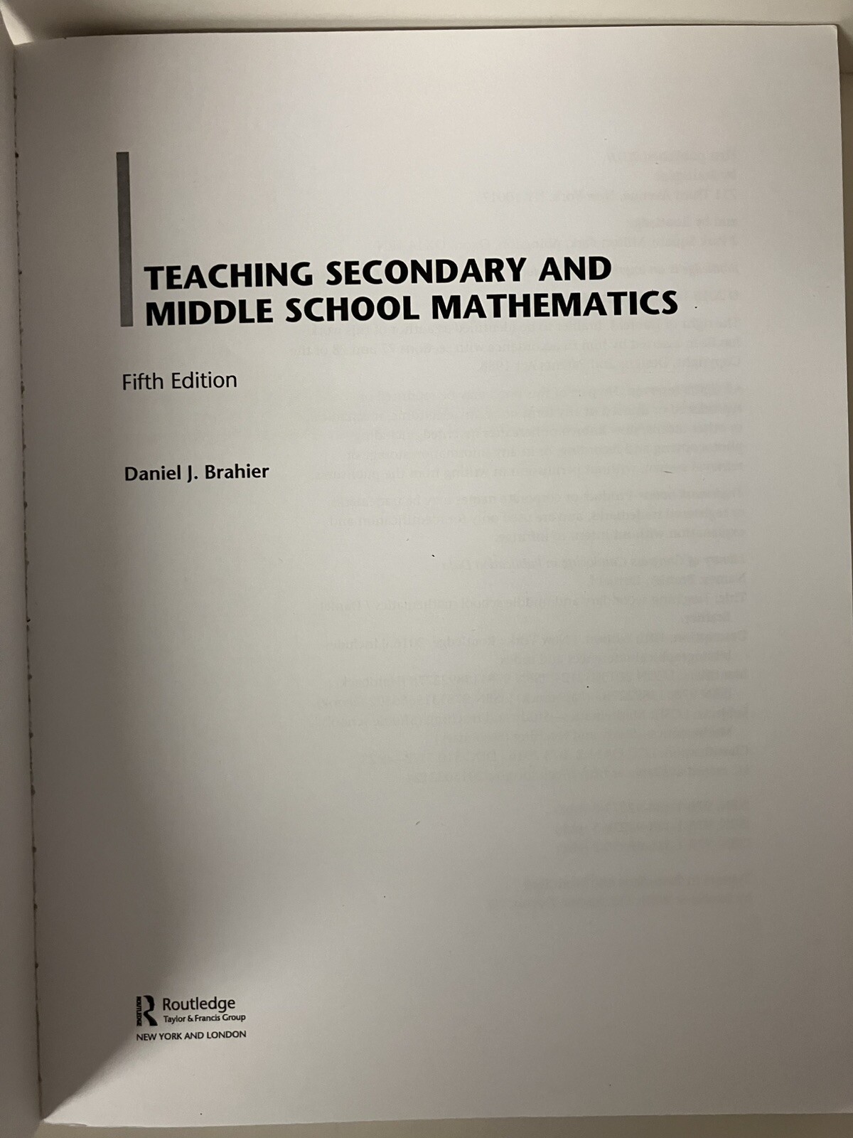 Teaching Secondary and Middle School Mathematics 5th Ed by Daniel Brahier 2016