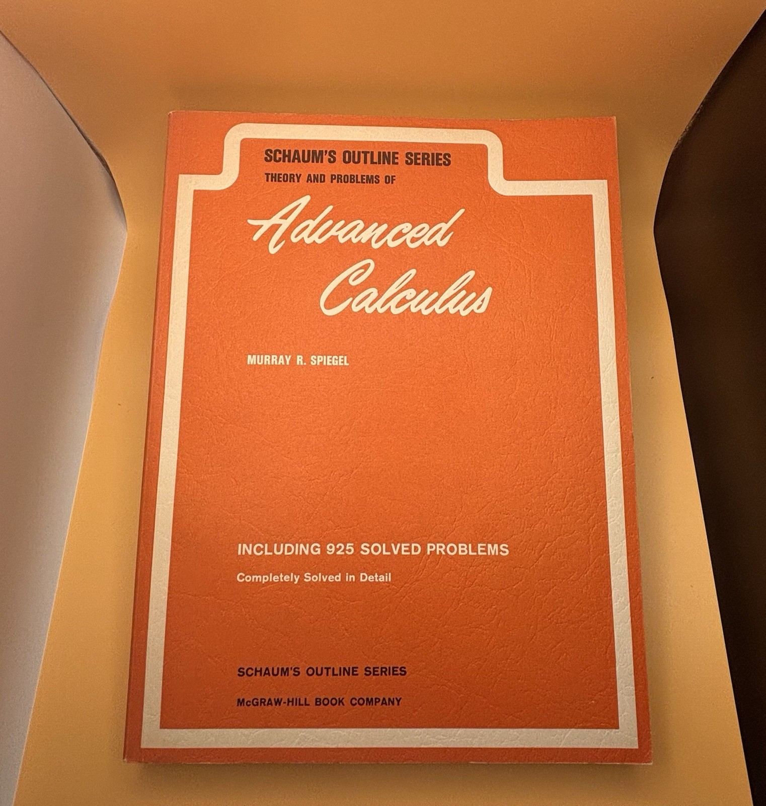 Schaum’s Outline Advanced Calculus by Murray R. Spiegel McGraw-Hill Paperback