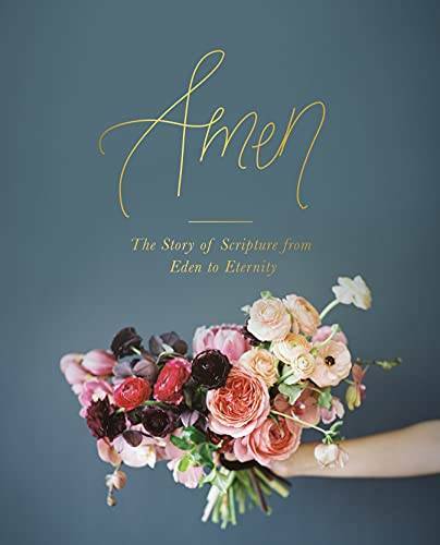 Amen: The Story of Scripture from Eden to Eternity – Paperback – VERY GOOD