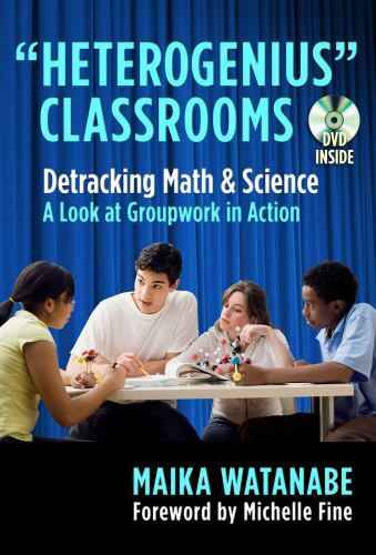 Heterogenius Classrooms: Detracking Math and Science–A Look at Groupwork in…