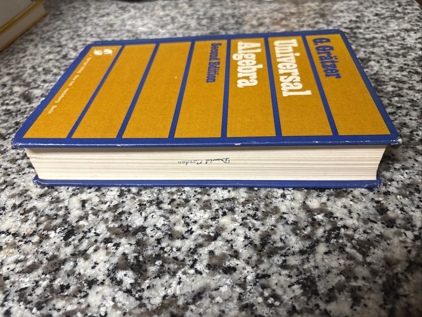 Universal Algebra by George Gratzer Second Edition Hardcover