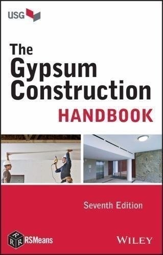 Highlighted and Tabbed – Gypsum Construction Handbook, 7th Edition, 2014 -…