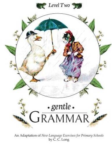 Gentle Grammar: Level 2 (Volume 2) – Paperback By Hayes, Sherry K – VERY GOOD