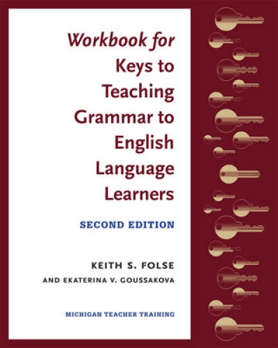 Workbook for Keys to Teaching Grammar to English Language Learners, Sec – GOOD