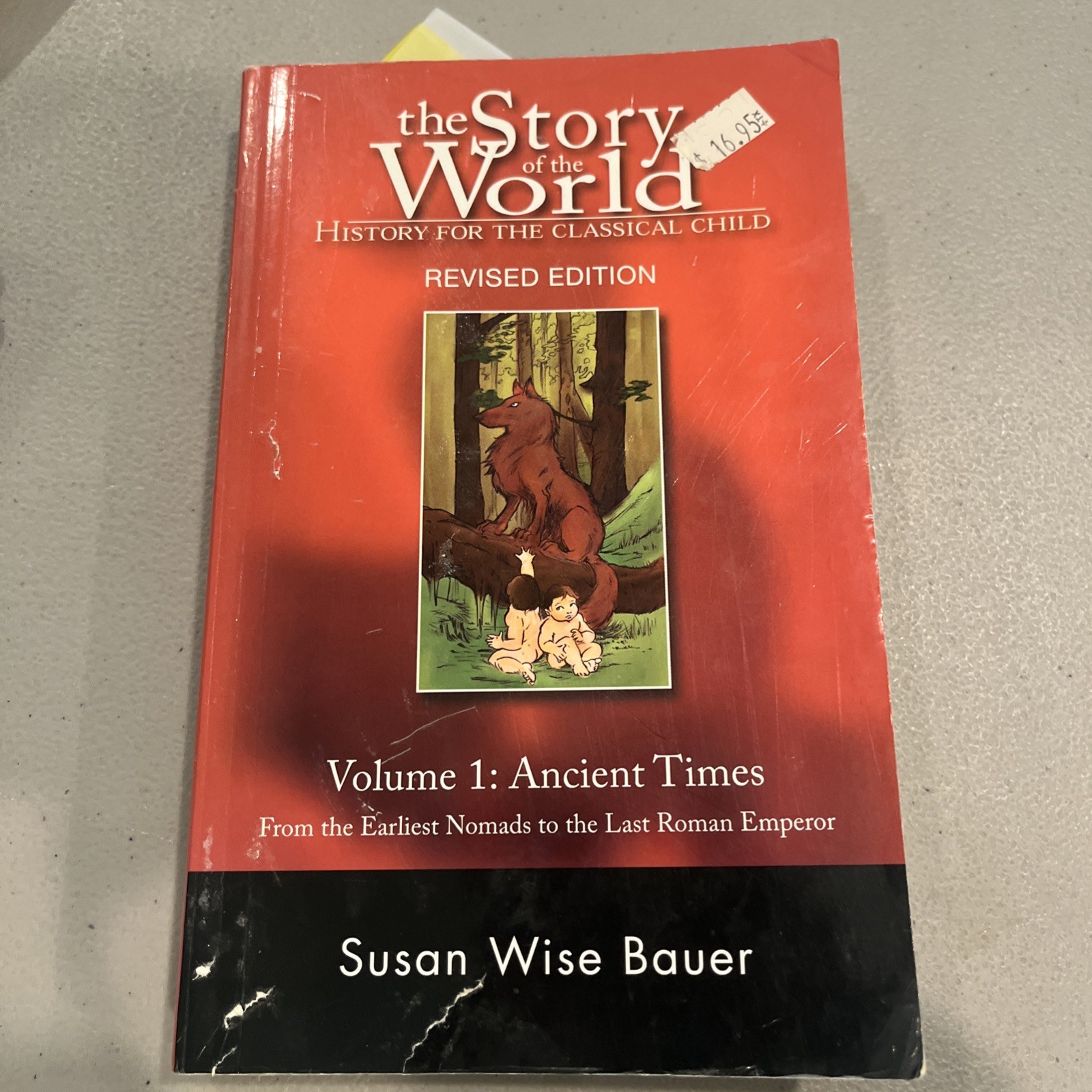 Story of the World Ser.: Story of the World: History for the Classical Child