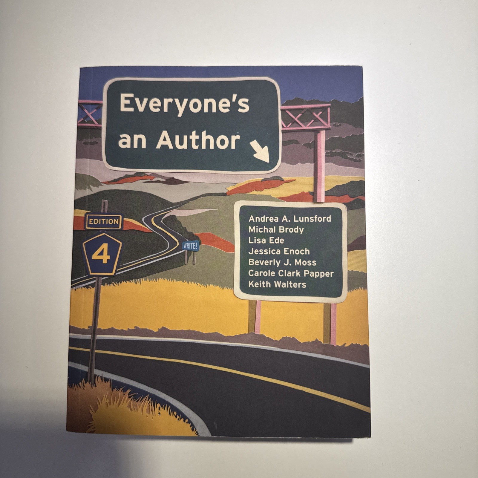 Everyone’s an Author by Andrea A. Lunsford, Michal Brody, Beverly J. Moss, Lisa