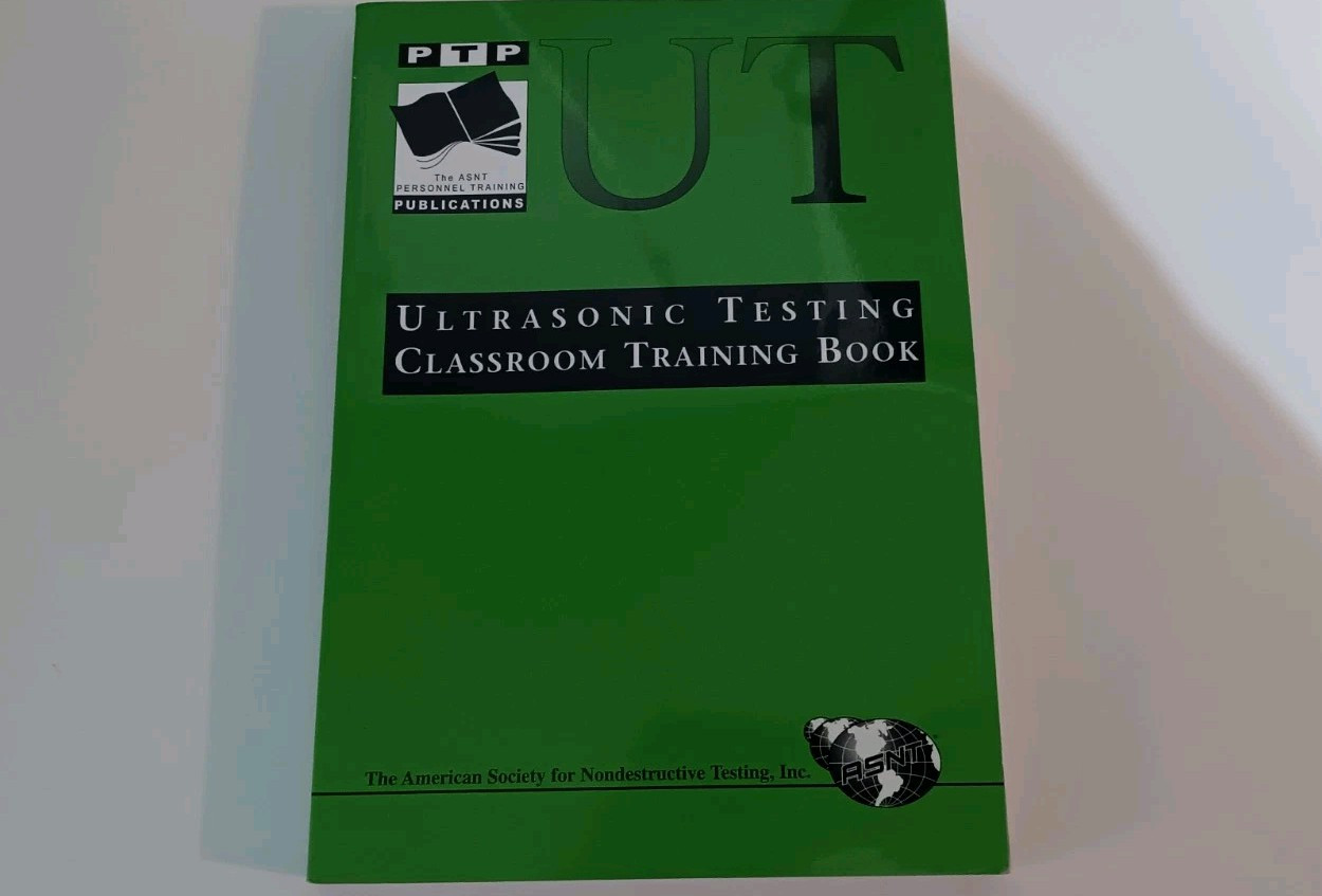 Ultrasonic Testing Classroom Training Book