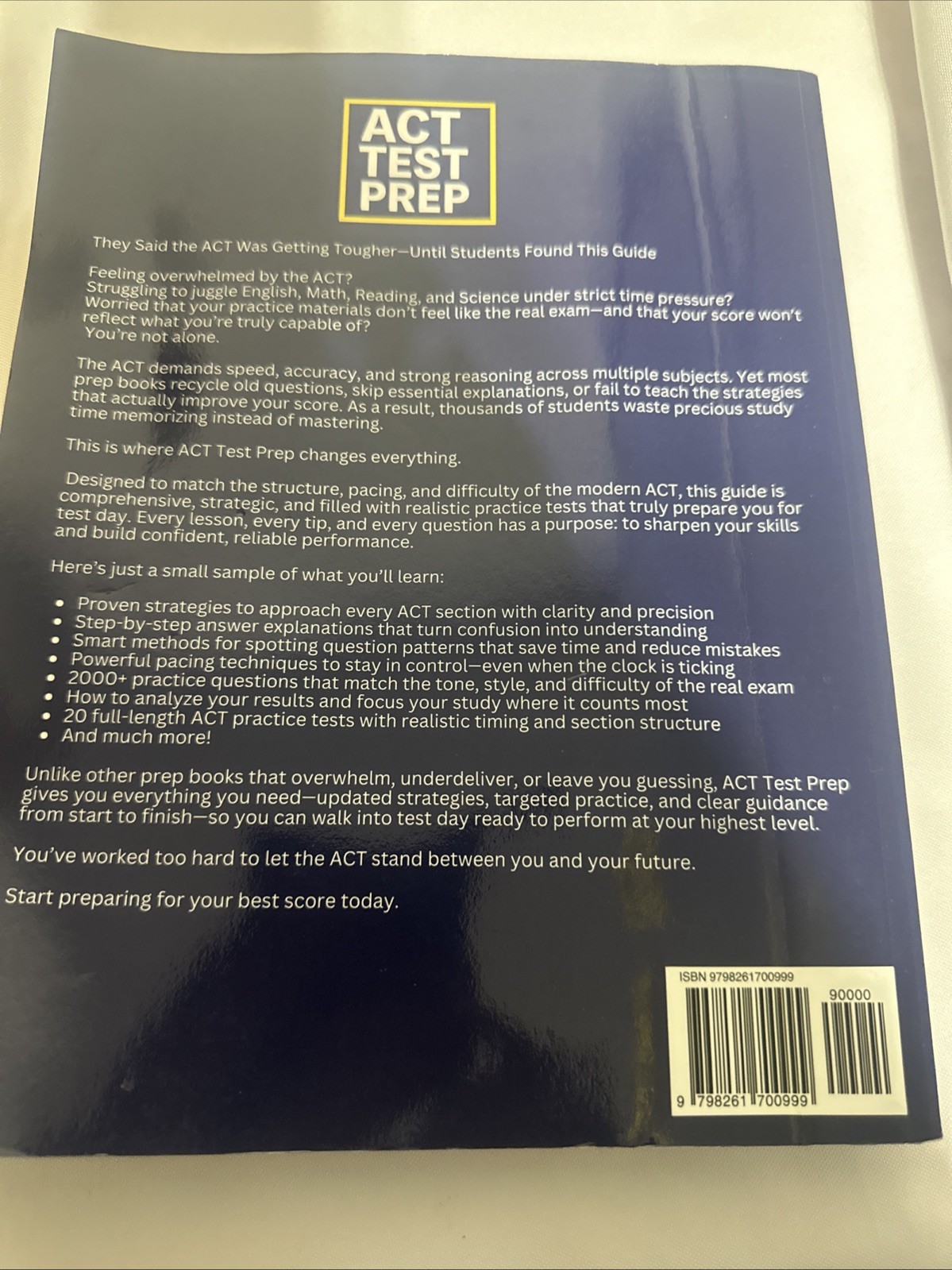 ACT Test Prep: The Complete and Fully Updated Prep Book to Ace the ACT Exam NEW