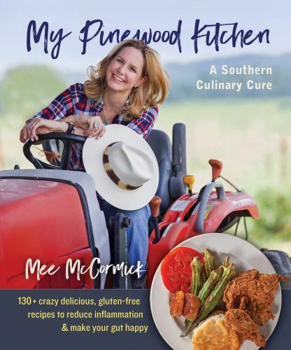 My Pinewood Kitchen, A Southern Culinary C- 0757323529, paperback, Mee McCormick