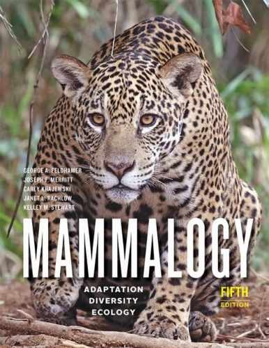 Mammalogy: Adaptation, – Hardcover, by Feldhamer George A.; – Very Good