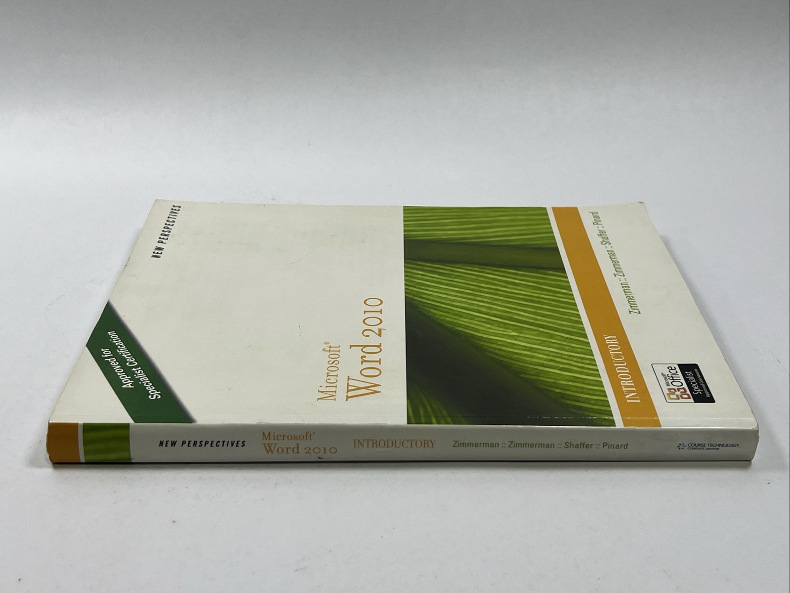 NEW PERSPECTIVES ON MICROSOFT WORD 2010: INTRODUCTORY By S. Scott Zimmerman