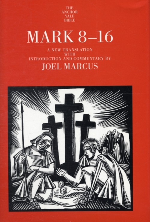 Mark 8-16 Hardcover Joel Marcus