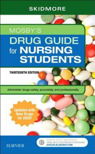 Mosby’s Drug Guide for Nursing Students with 2020 Update by Skidmore-Roth, Linda