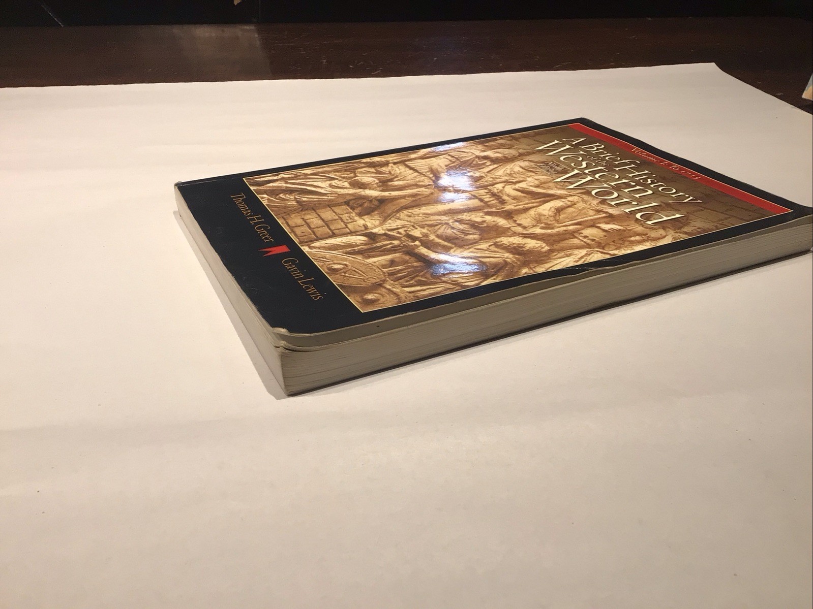 Brief History of the Western World Vol. 1 : To 1715 by Thomas H. Greer and Gavin