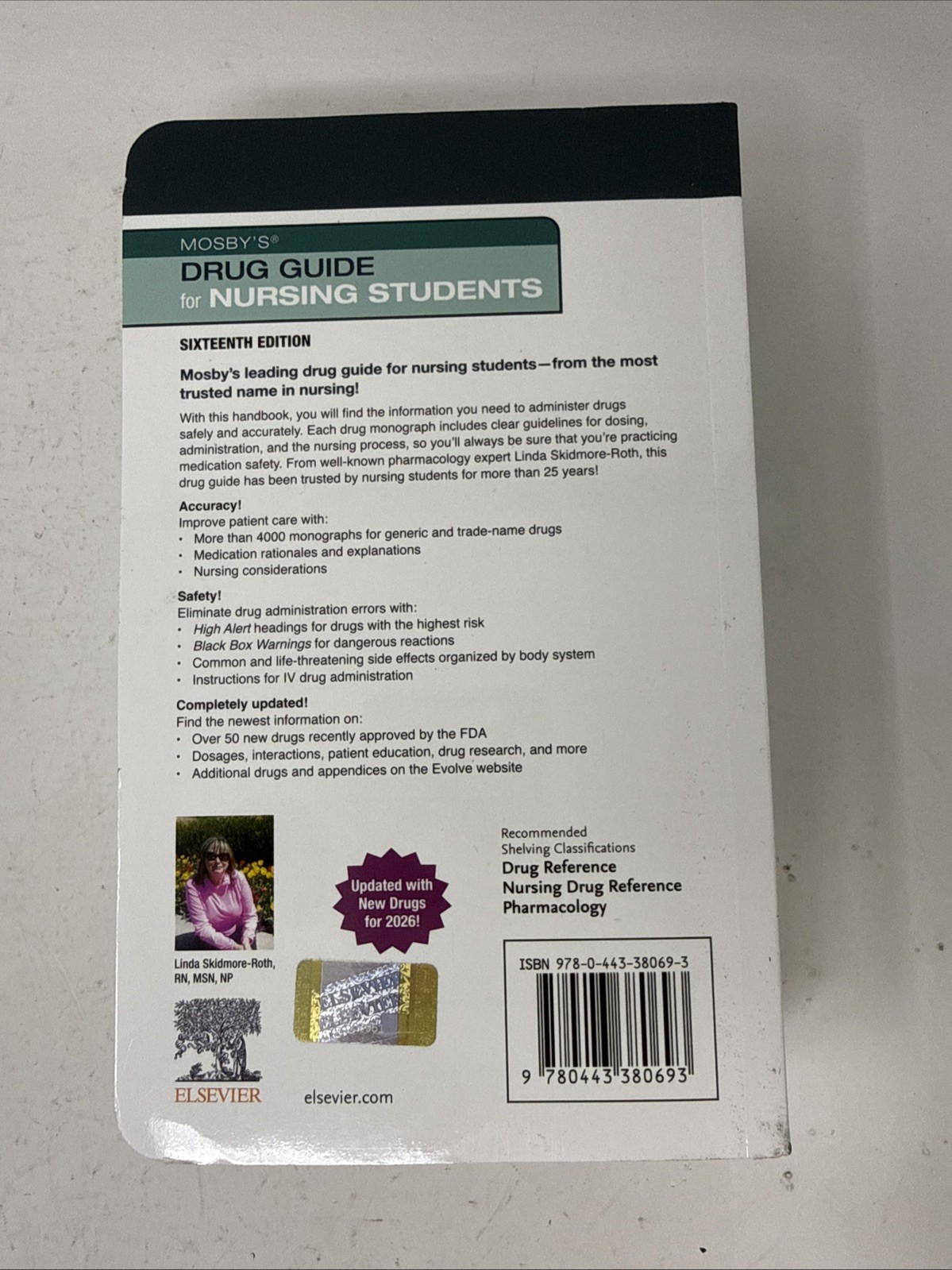 Mosby’s Drug Guide for Nursing – Paperback, by Skidmore-Roth RN MSN -W/ Code
