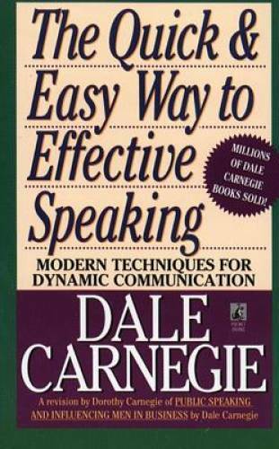 The Quick and Easy Way to Effective Speaking – Mass Market Paperback – GOOD