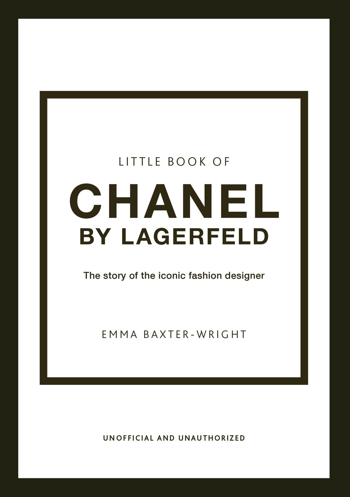 The Little Book of Chanel by Lagerfeld: The Story of the Iconic Fashion Desi…
