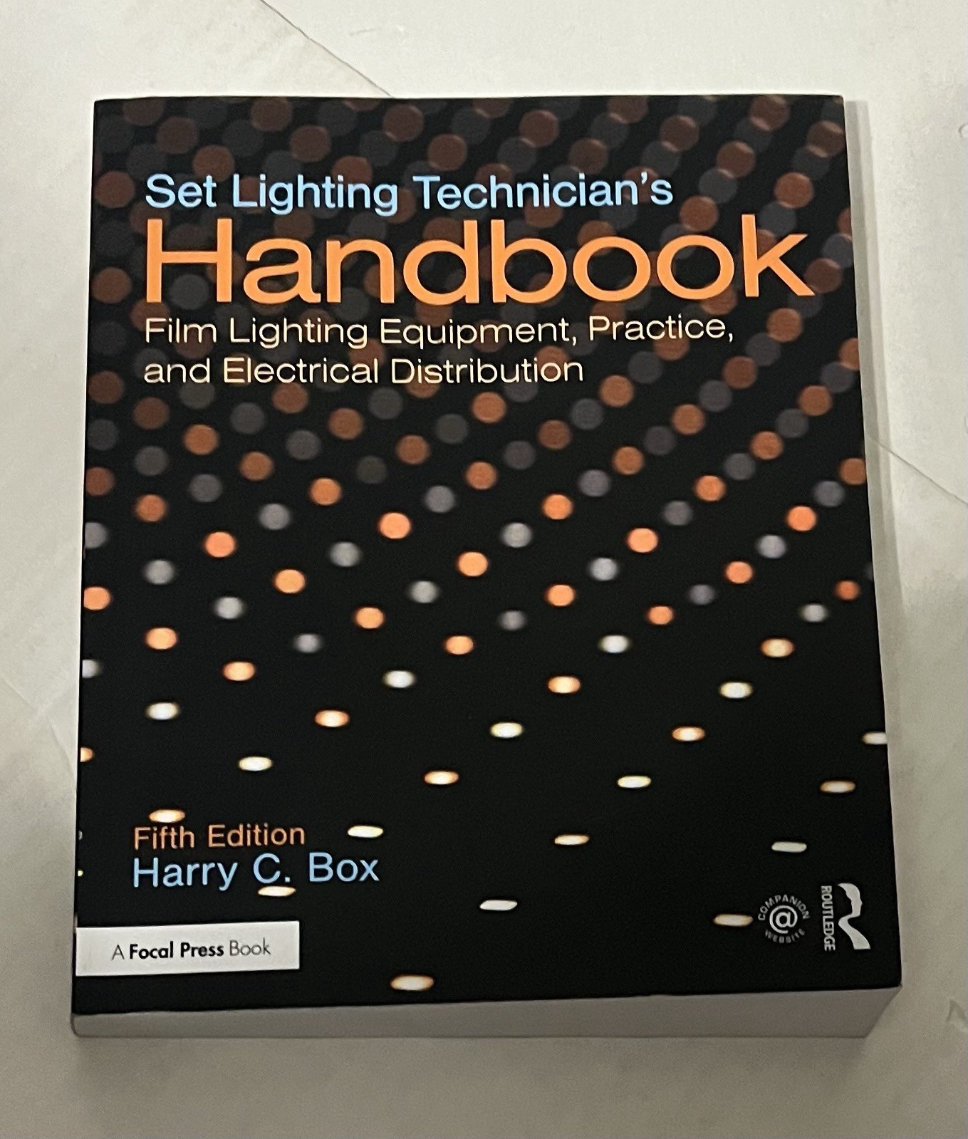 Set Lighting Technician’s Handbook : Film Lighting 5th by Harry C. Box Paperback