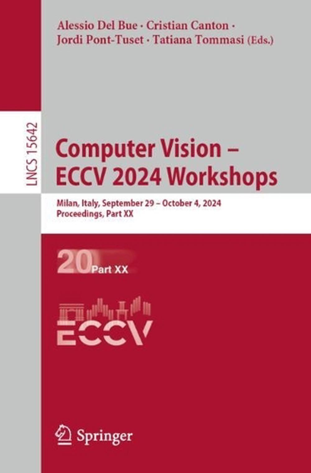 Computer Vision ECCV 2024 Workshops: Milan, Italy, September 29-October 4, 2024,