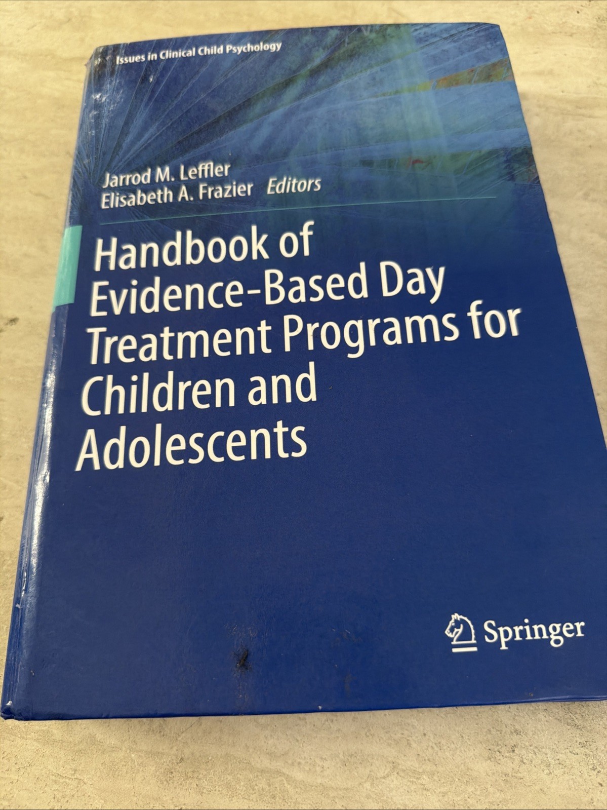 Handbook of Evidence-Based Therapies for Children and Adolescents : Bridging…