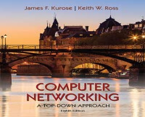 Computer Networking [RENTAL EDITION], James Kurose