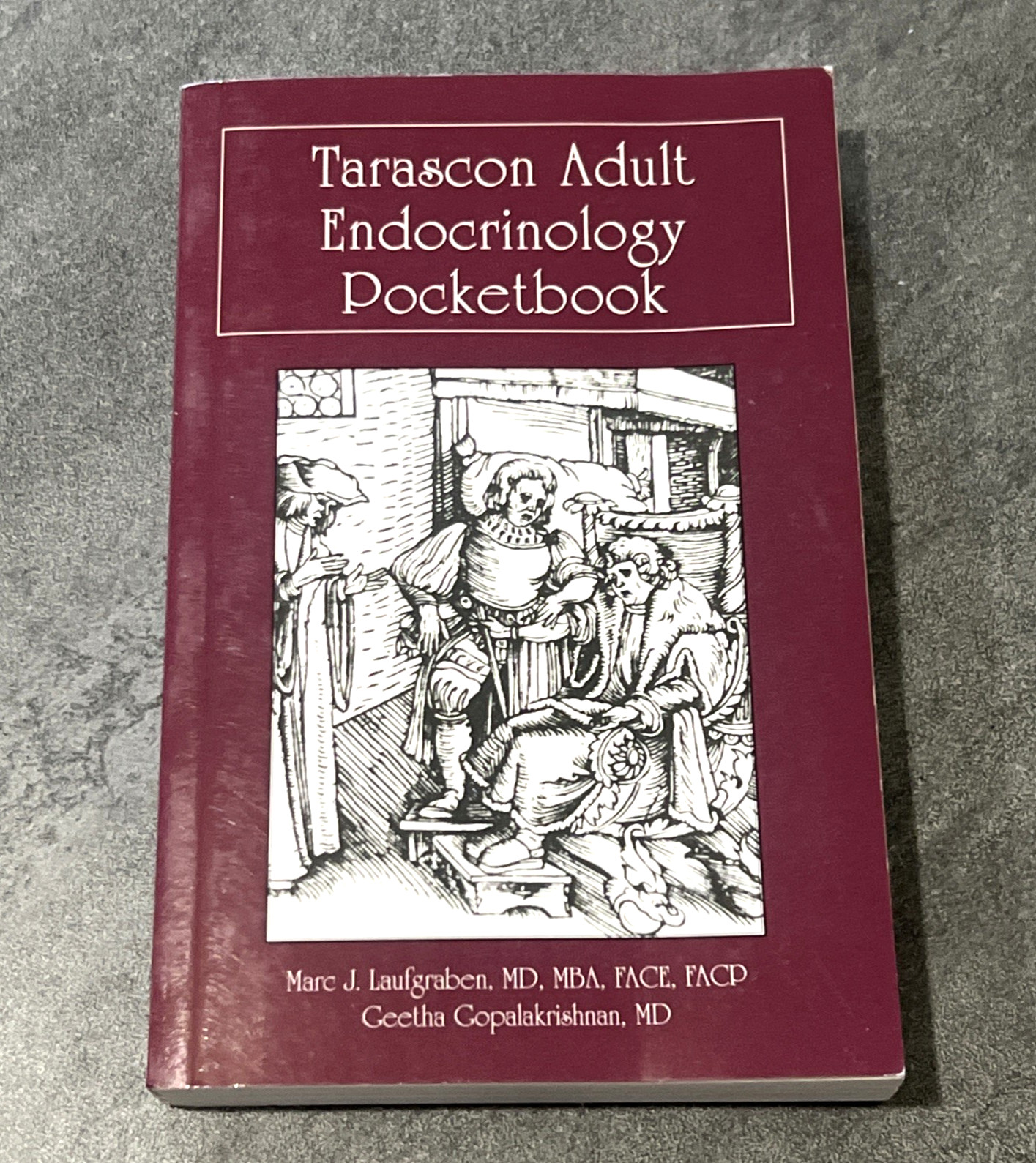 Tarascon Adult Endocrinology Pocketbook by Laufgraben & Gopalakrishnan