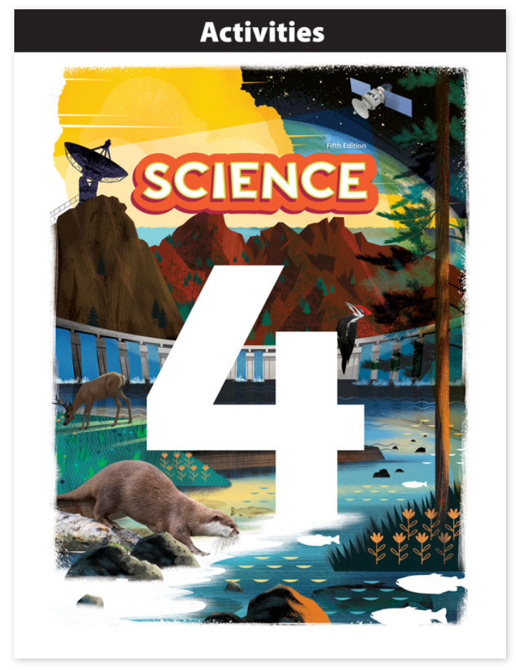 NEW BJU Press 4th grade SCIENCE STUDENT ACTIVITIES 5th ed Bob Jones 4 CURRENT