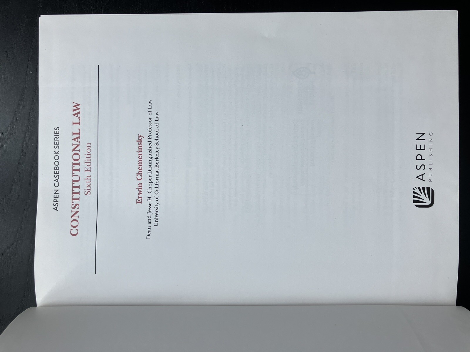Constitutional Law by Erwin Chemerinsky Sixth Edition, 2020 Hardcover