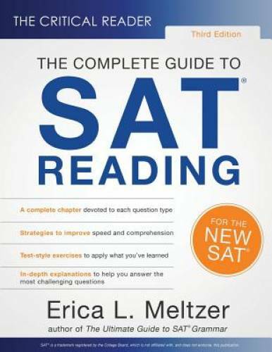 The Critical Reader: The Complete Guide to SAT Reading, 3rd Edition – GOOD