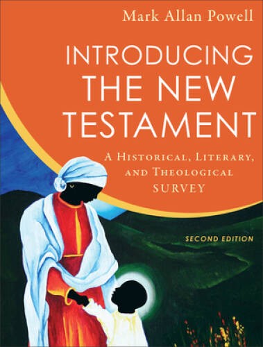 Introducing the New Testament: A Historical, Literary, and Theol – ACCEPTABLE