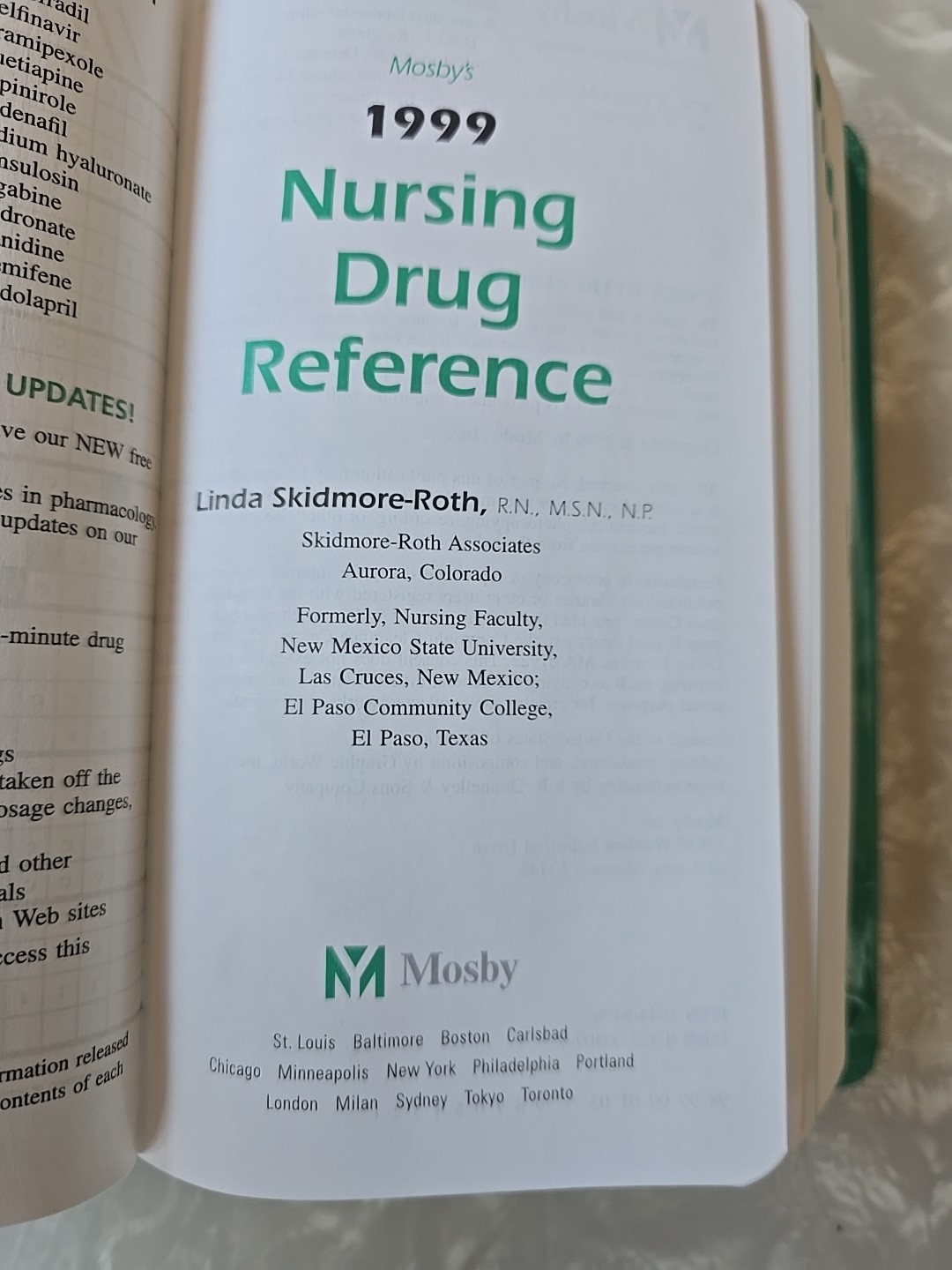1999 Mosbys Nursing Drug Reference by Linda Skidmore-Roth