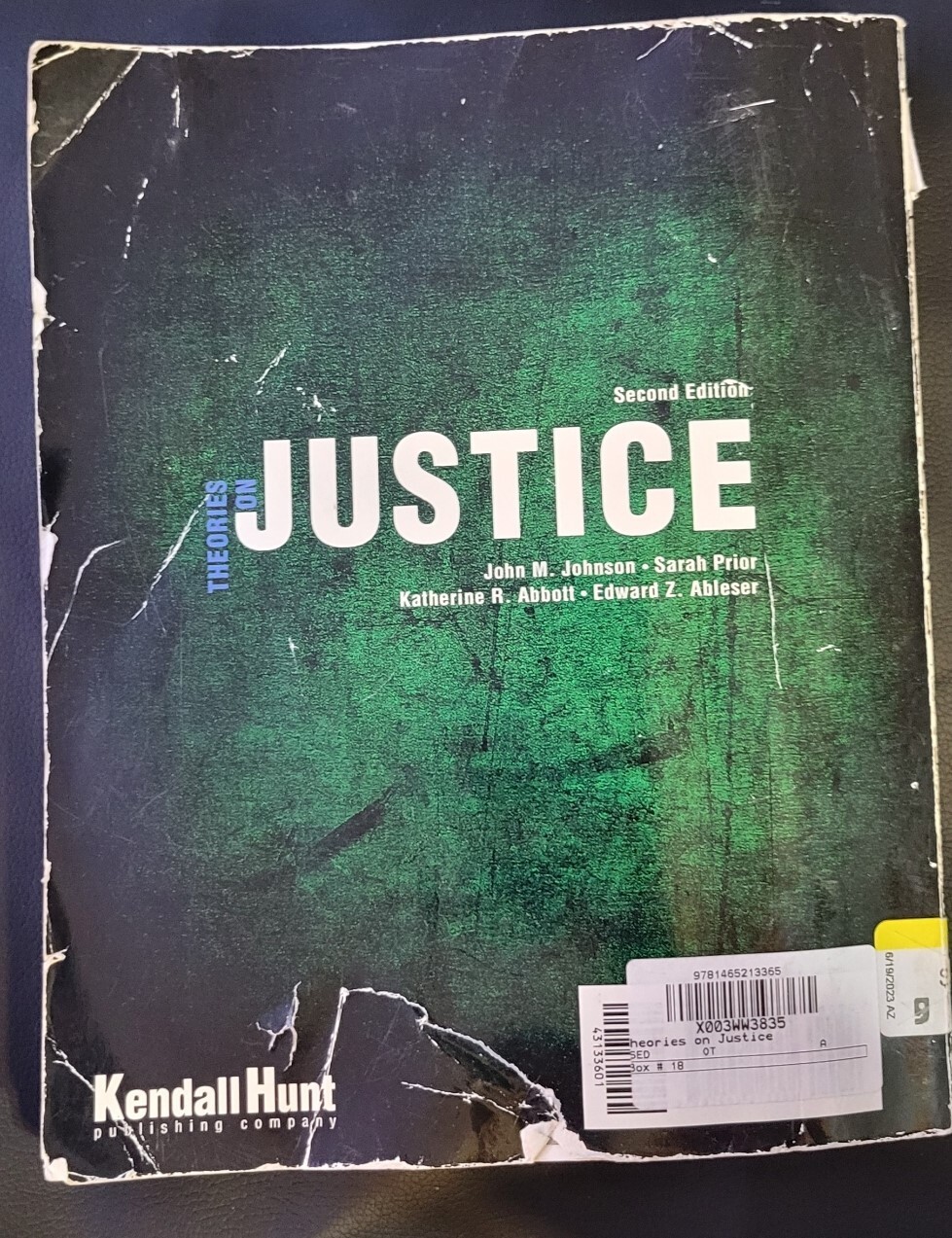 THEORIES ON JUSTICE By John Johnson & Sarah Flett *Rough Cover Excellent Pages*