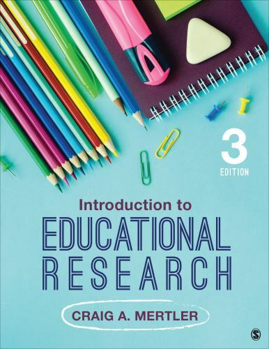 Introduction to Educational Research by Craig A. Mertler (2021, Trade Paperback)