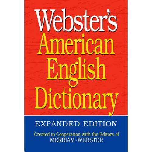 Webster’s American English Dictionary, Expanded Edition – Paperback – VERY GOOD