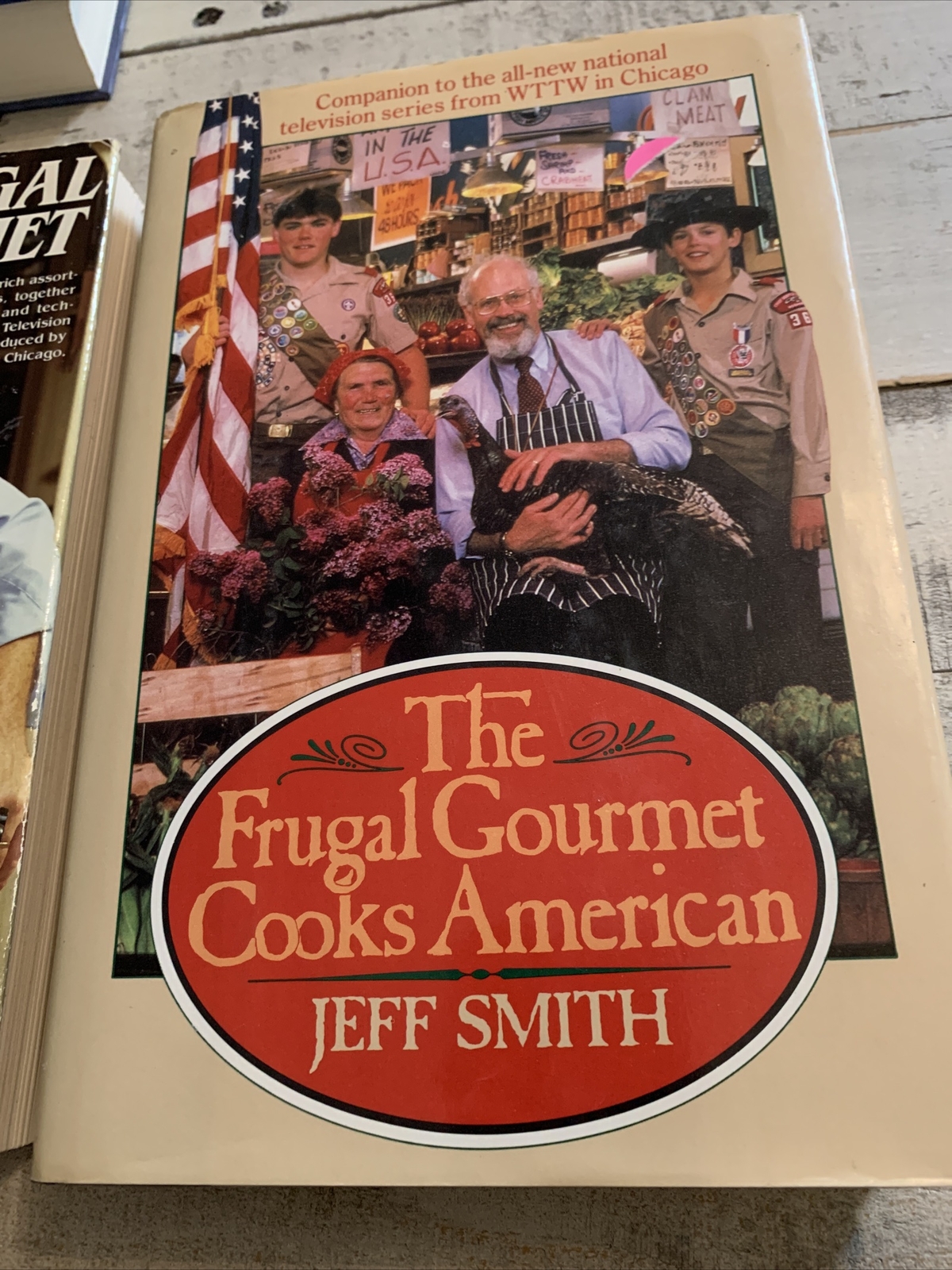 The Frugal Gourmet Cooks American by Jeff Smith (1995, Hardcover, Large Type / l