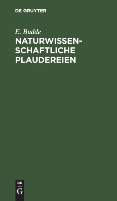 Budde – Naturwissenschaftliche Plaudereien – New hardback or cased boo – X555z