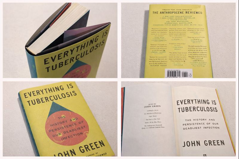 Everything Is Tuberculosis by John Green New York Times Bestse…