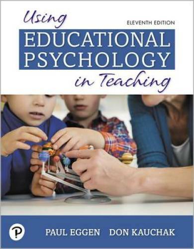 Using Educational Psychology in Teaching (11th Edition) – Paperback – GOOD