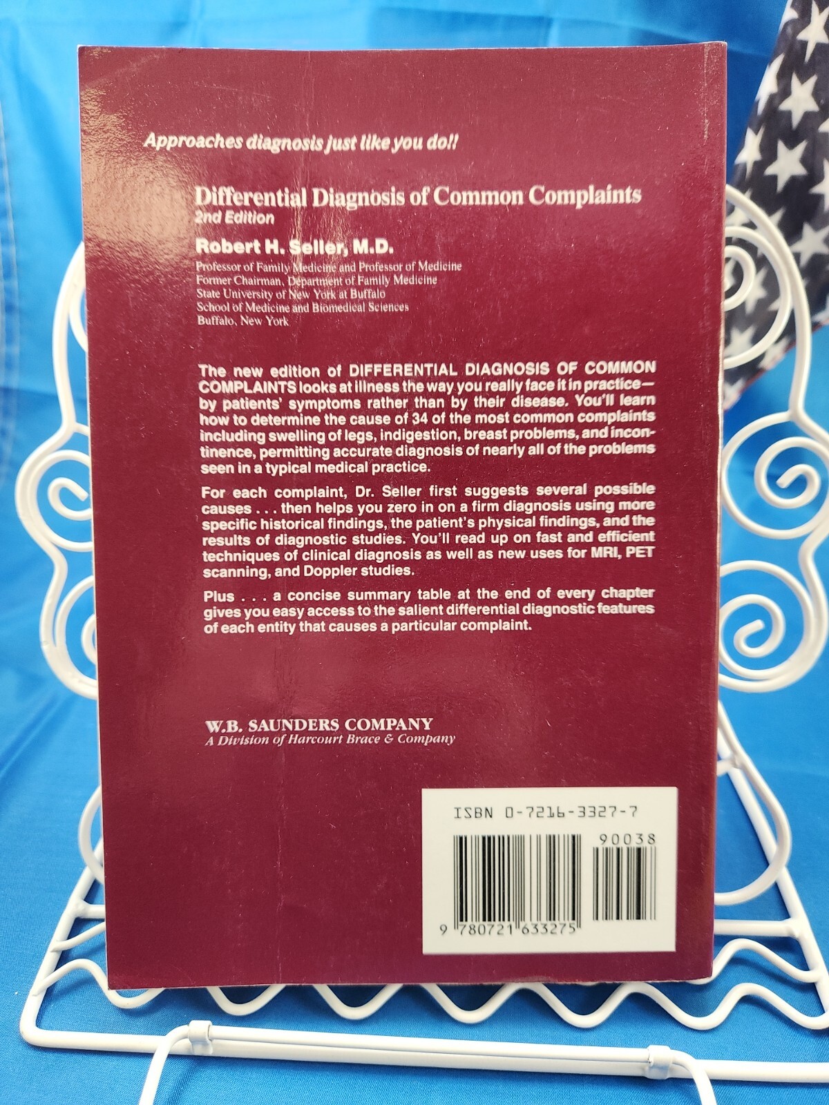 Differential Diagnosis of Common Complaints by Robert H. Seller (1992, PB)