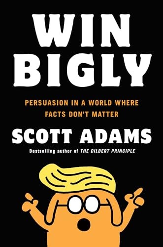 Win Bigly by Adams, Scott Book The Fast Free Shipping