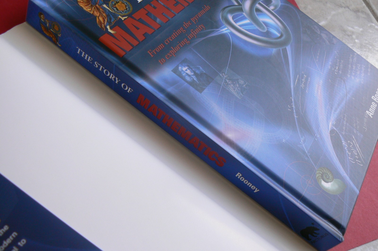 The Story of Mathematics, Anne Rooney, Arcturus HC/DJ NEW 208-pages,Math, GREAT!