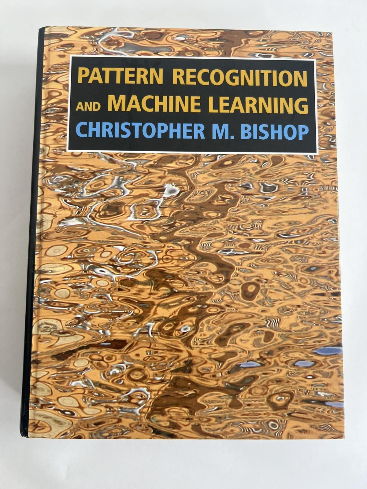 Pattern Recognition And Machine Learning Bishop Springer Brown/Black HC 2006