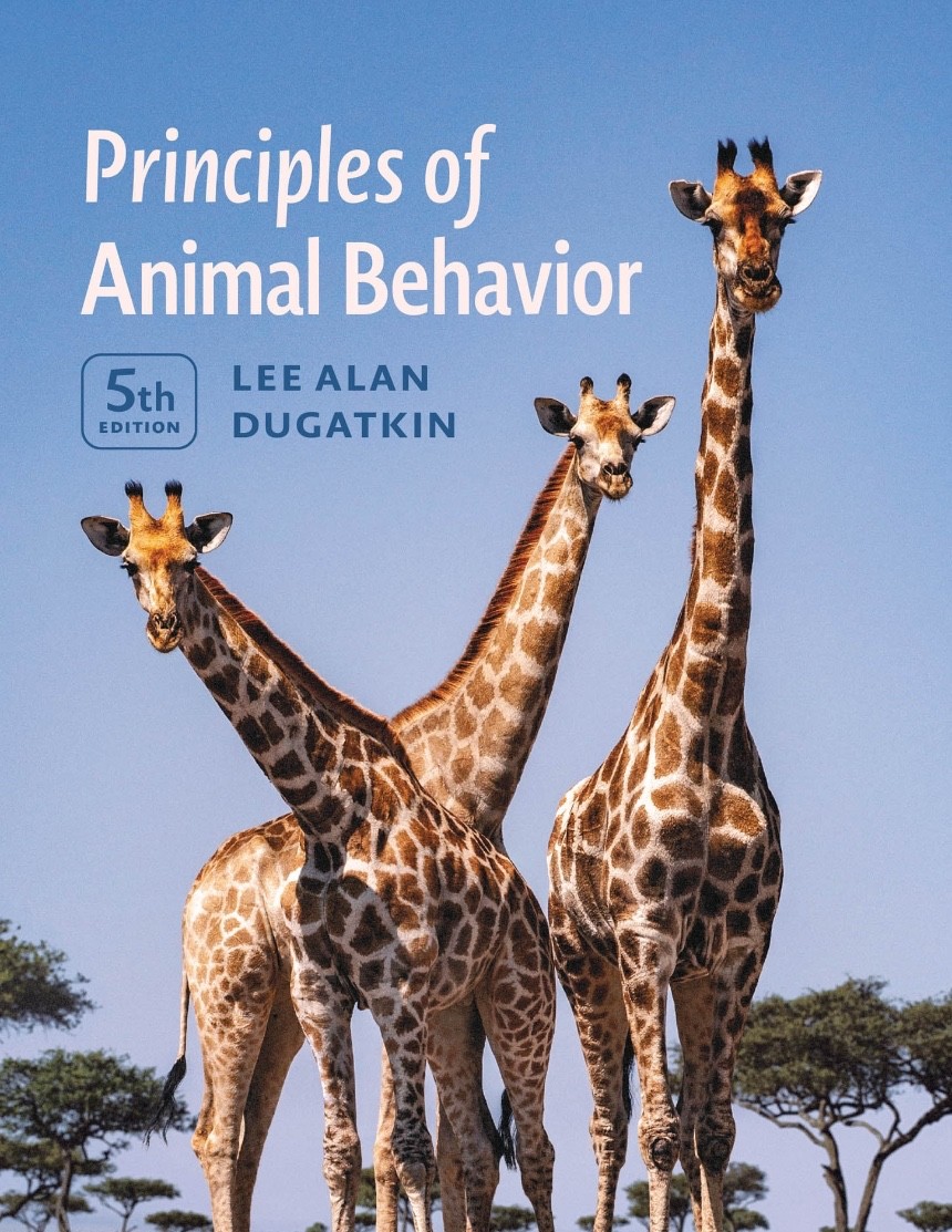 Principles of Animal Behavior, 5th ed. – Paperback, by Dugatkin -Brand new.