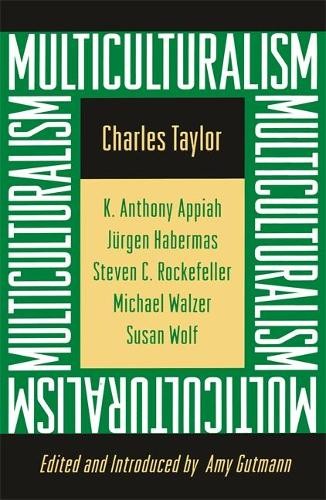 Charles Taylor Multiculturalism (Paperback)