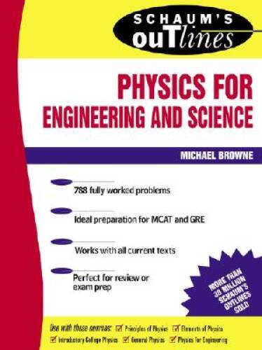 Schaum’s Outline of Physics for Engineering and Science – Paperback – GOOD