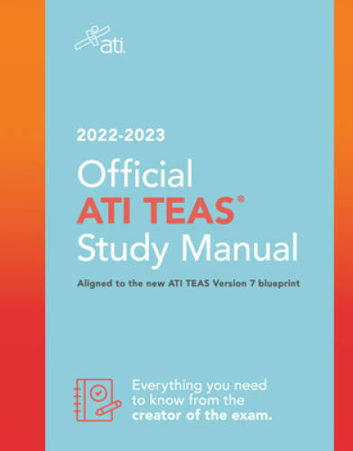 Official ATI TEAS Study Manual 2022-2023 – Paperback By ATI – GOOD