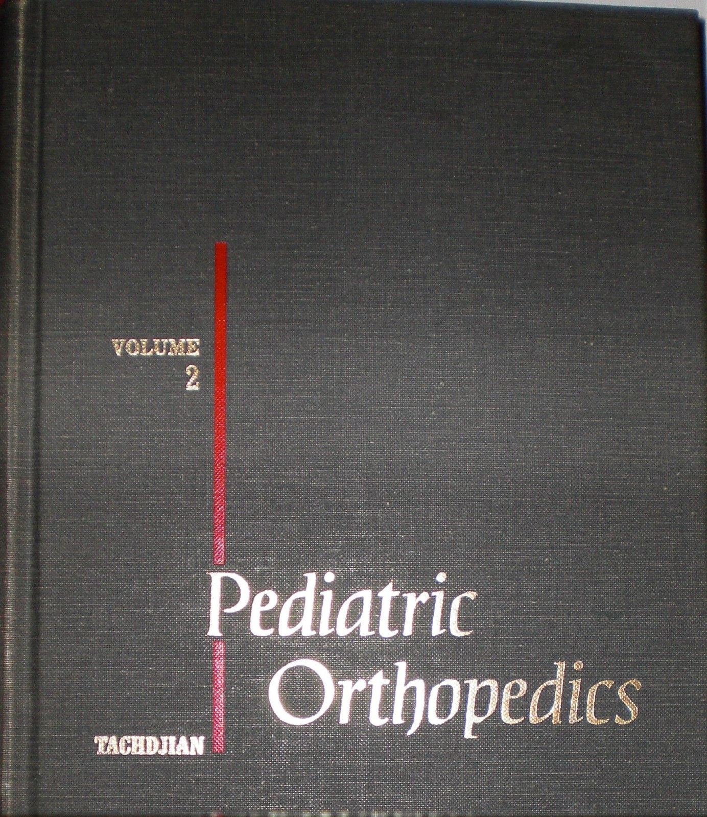 Pediatric Orthopaedics: v. 2