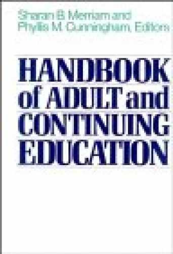 Handbook of Adult and Continuing – Hardcover, by Merriam Sharan B.; – Very Good