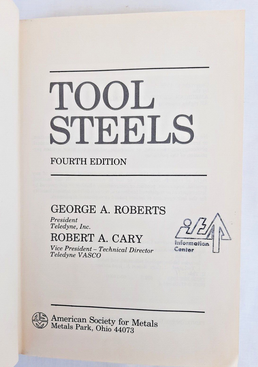 Tool Steels by G. Roberts & R. Cary, 4th Ed. , American Society for Metals, 1980